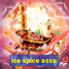 ice spice asss